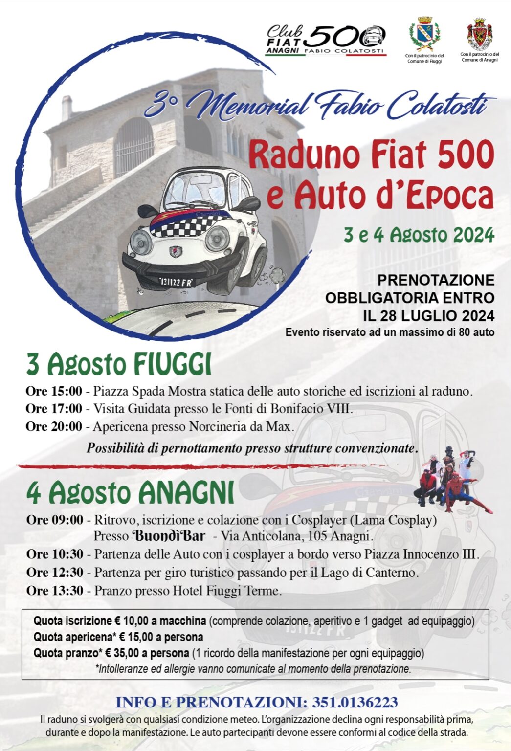 Ad Anagni e a Fiuggi la terza edizione dell’autoraduno per ricordare l’amico Fabio Colatosti
